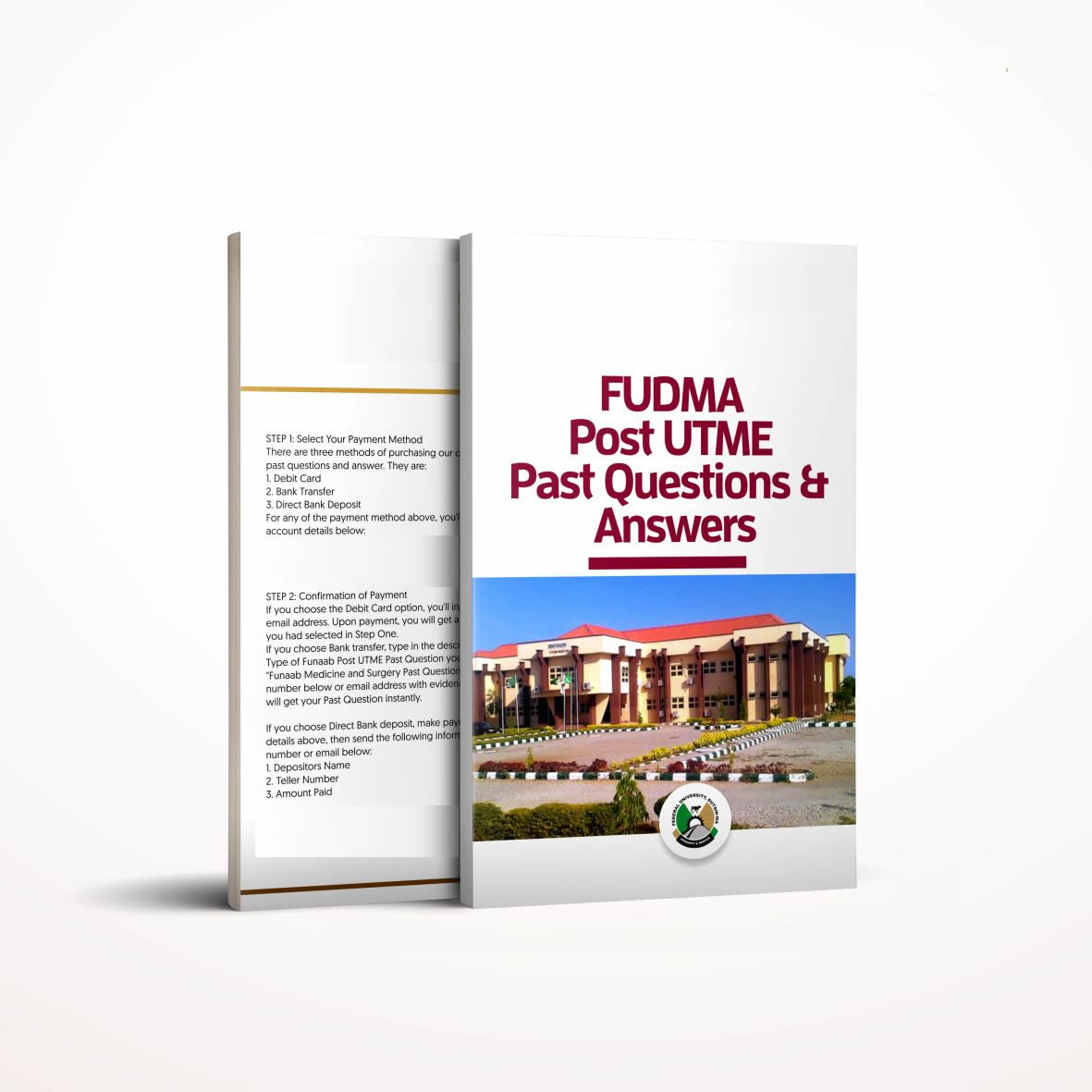 FUDMA Post UTME past questions and answers