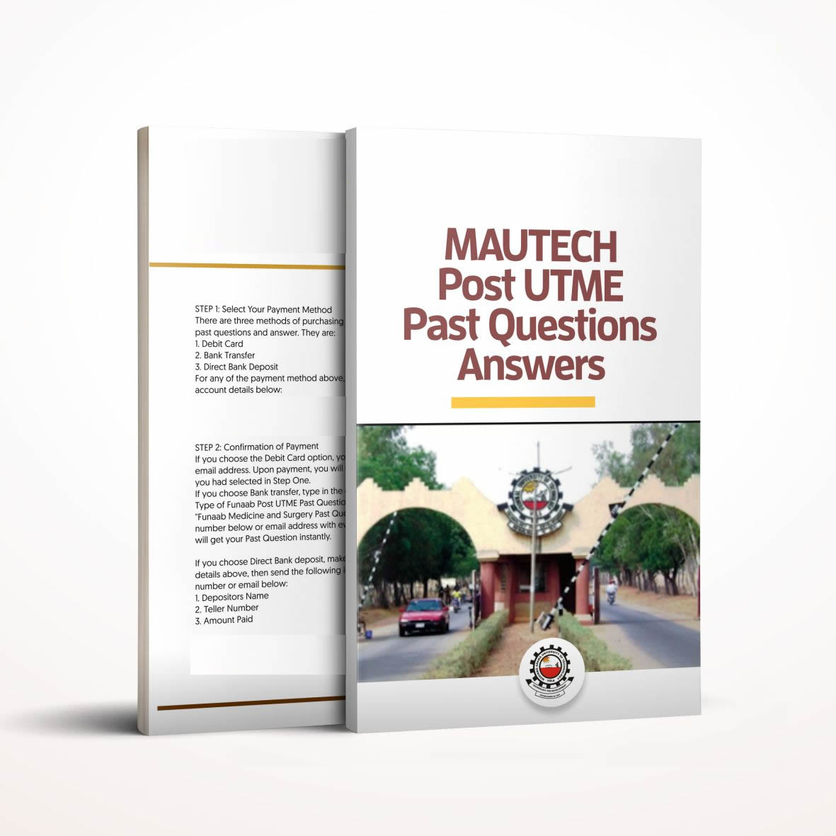 MAUTECH Post UTME past questions and answers