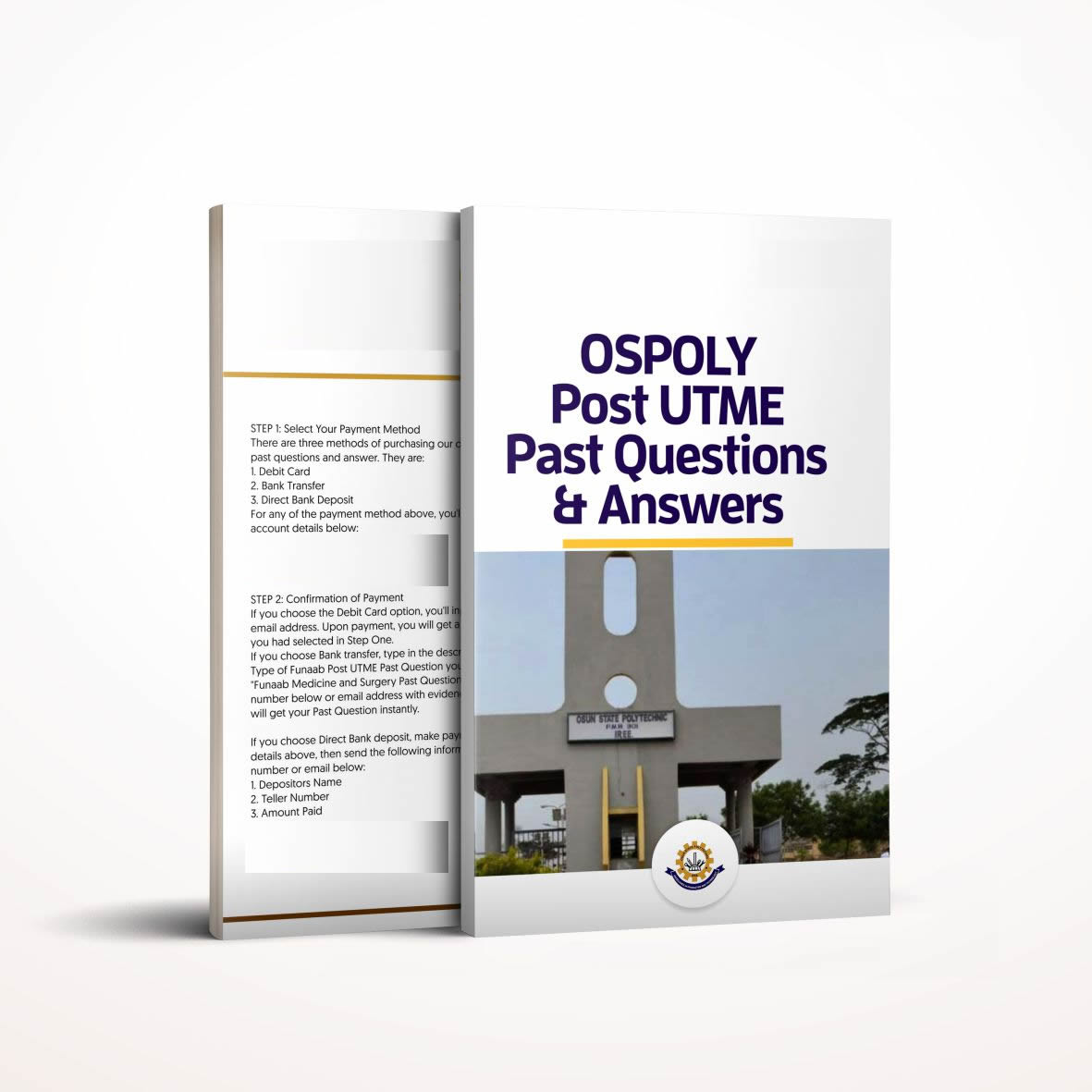 OSPOLY Post UTME past questions and answers